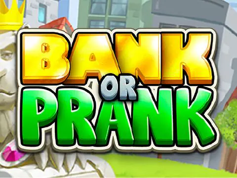 Bank or Prank slot by Stakelogic