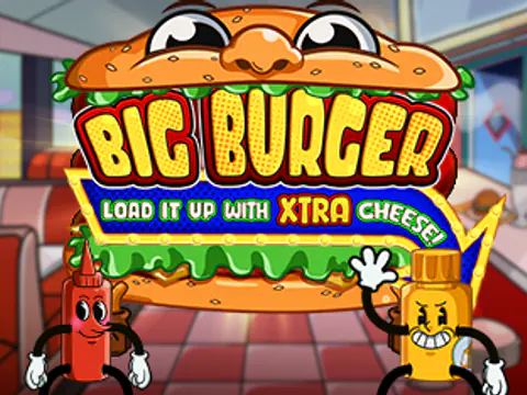Big Burger Load it up with Xtra cheese slot by Pragmatic Play