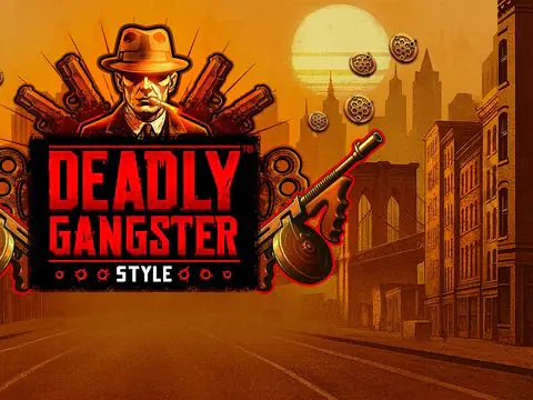 Deadly Gangster Style slot by Skywind