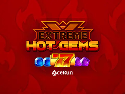 Extreme Hot Gems slot by Yggdrasil
