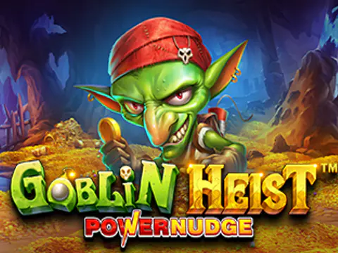 Goblin Heist PowerNudge slot by Pragmatic Play
