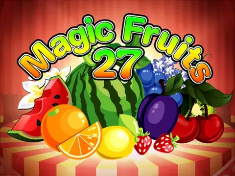 Magic Fruits 27 slot by Wazdan