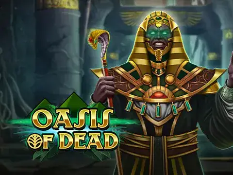 Oasis of Dead slot by Play'n GO