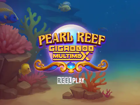 Pearl Reef GigaBlox MultiMax slot by Yggdrasil