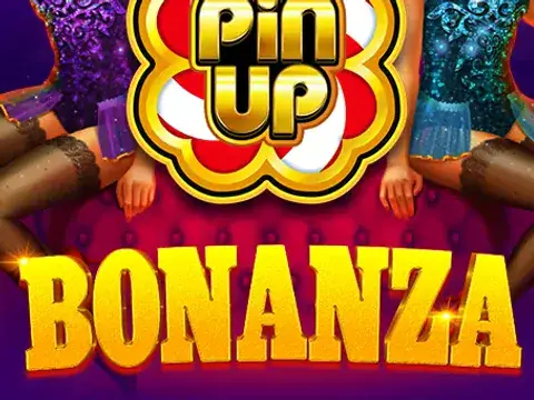 Pin - up Bonanza slot by BGaming