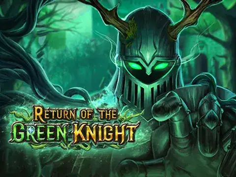 Return of The Green Knight slot by Play'n GO
