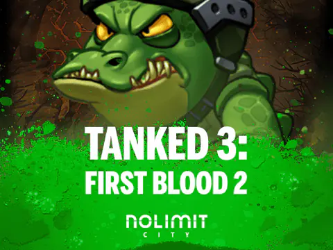 Tanked 3: First Blood 2 slot by Nolimit City