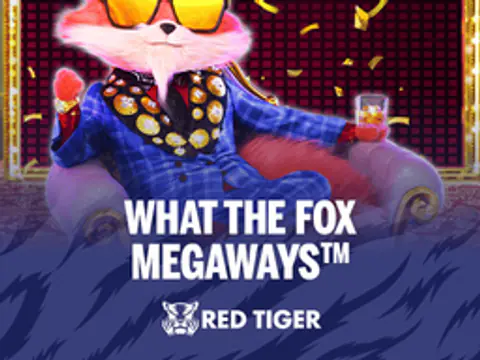 What the Fox Megaways slot by Red Tiger