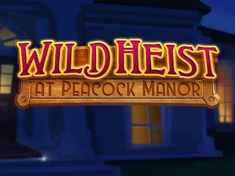 Wild Heist at Peacock Manor slot by Thunderkick