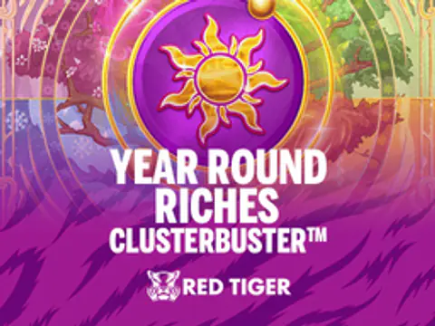 Year - Round Riches Clusterbuster slot by Red Tiger