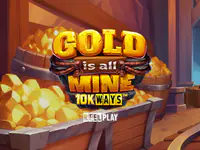 Gold is all Mine 10K WAYS slot by Yggdrasil