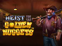 Heist for the Golden Nuggets slot by Pragmatic Play