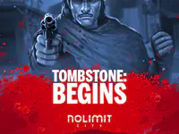 Tombstone Begins slot by Nolimit City